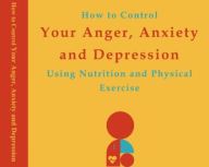 Anger, anxiety, depression, and nutrition and physical exercise, image